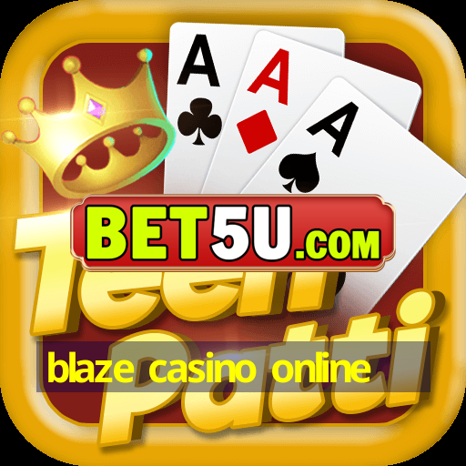 blaze casino online